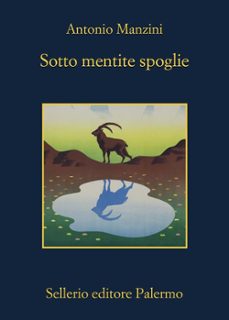 sotto mentite spoglie-antonio manzini-9788838948978