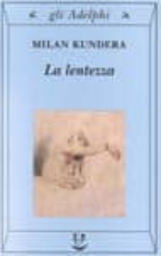 la lentezza-9788845914478