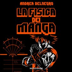 la fisica dei manga (audiolibro)-9788852157578