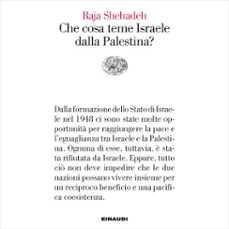 che cosa teme israele dalla palestina? (audiolibro)-9788858494578