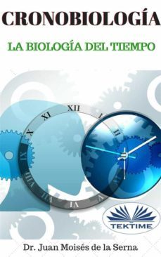 cronobiologia (ebook)-juan moises de la serna-9788873046578