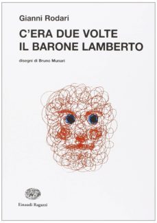 c era due volte barone lamberto-gianni rodari-9788879269278