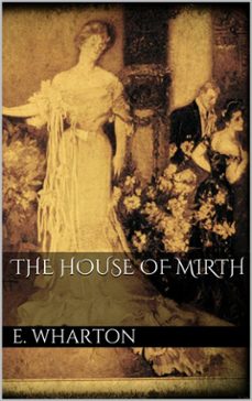the house of mirth (ebook)-edith wharton-9788892509078