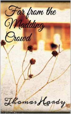 far from the madding crowd (ebook)-thomas hardy-thomas hardy-9788892530478