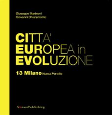 citta europea in evoluzione. 13 milano nuova portello (ebook)-9788899165178