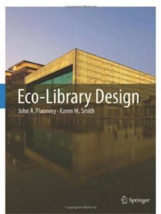 eco-library design-john a. flannery-karen m. smith-9789400740778
