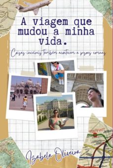 a viagem que mudou a minha vida. (ebook)-izabela oliveira-9789403851778