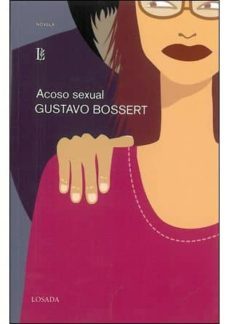 acoso sexual-gustavo bossert-9789500342278