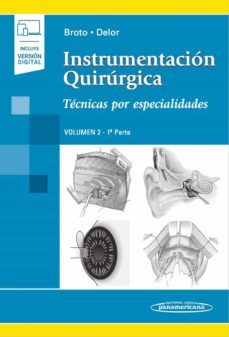instrumentacion quirurgica: tecnicas por especialidades (vol. 2 - 1ª parte) (incluye version digital)-9789500695978