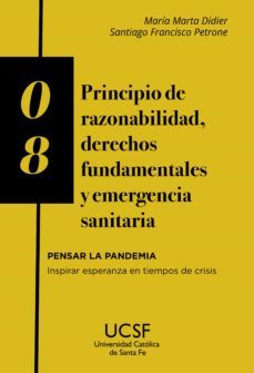 principio de razonabilidad, derechos fundamentales y emergencia sanitaria (ebook)-maria marta didier-santiago francisco petrone-9789508442178