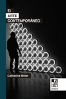 el arte contemporaneo-catherine millet-9789508893178