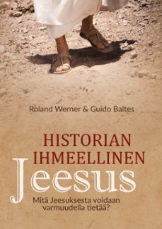 historian ihmeellinen jeesus (ebook)-roland werner-9789528026778