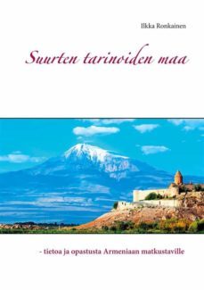 suurten tarinoiden maa (ebook)-ilkka ronkainen-9789528090878