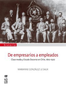 de empresarios a empleados (ebook)-marianne gonzalez le saux-9789560006978
