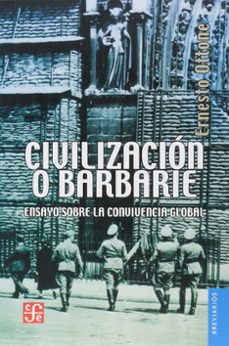 civilizacion o barbarie-ernesto ottone-9789562891578