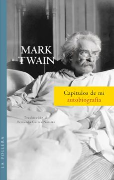 capitulos de mi autobiografia-mark twain-9789566087878