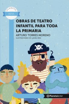 obras de teatro infantil para toda la primaria (ebook)-arturo torres moreno-9789584270078