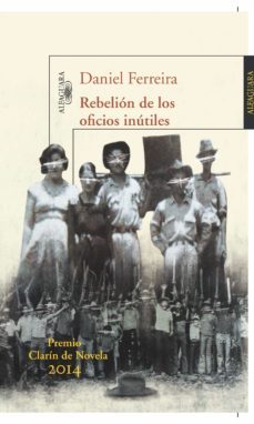 rebelion de los oficios inutiles (ebook)-daniel ferreira-9789585118478