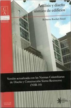 analisis y diseño sismico de edificios (ebook)-roberto rochel awad-9789587201178