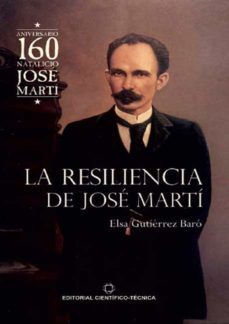 la resiliencia de jose marti (ebook)-elsa gutierrez baro-9789590508578