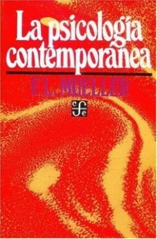 la psicologia contemporanea-f.l. mueller-9789681607678