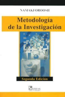 metodologia de la investigacion-mohammad naghi namakforoosh-9789681855178