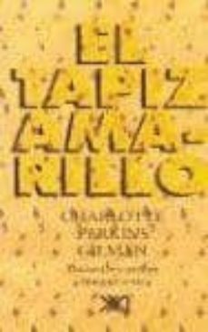 el tapiz amarillo-charlotte p. gilman-9789682324178