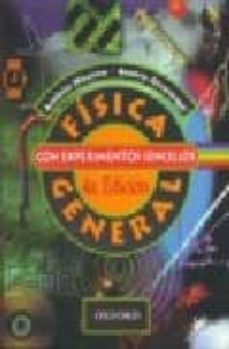 fisica general con experimentos sencillos (4ª ed.)-antonio maximo ribeiro da luz-beatriz alvarenga alvares-9789706131478