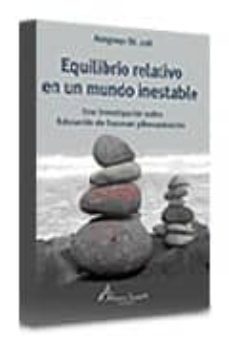 equilibrio relativo en un mundo inestable: una investigacion sobr e educacion de traumas y recuperacion-anngwyn st. just-9789872317478