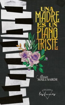 una madre es un piano triste (ebook)-9789874777478