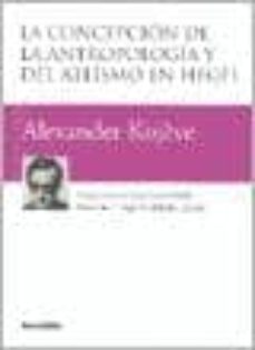 la concepcion de la antropologia y del ateismo en hegel-9789875141278