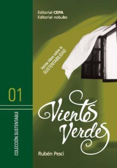vientos verdes. veinte ideas sobre la sustentabilidad-ruben pesci-9789875840478