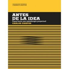 antes de la idea-carlos campos-9789875844278