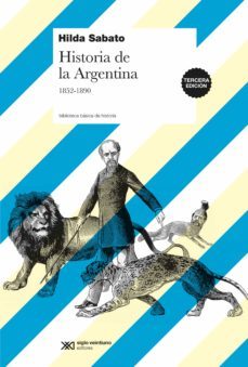 historia de la argentina, 1852-1890 (ebook)-hilda sabato-9789876296878