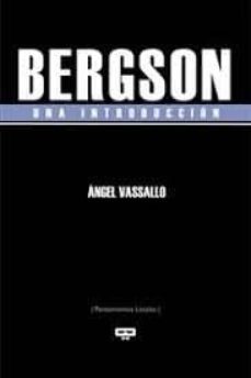 bergson: una introduccion-angel vasallo-9789876310178