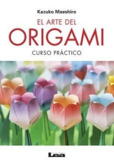 arte del origami, el-kazuko maeshiro-9789876348478