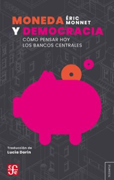 moneda y democracia (ebook)-éric monnet-9789877196078