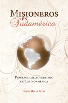misioneros en sudamerica (ebook)-daniel oscar plenc-9789877984378