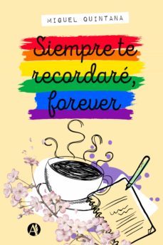 siempre te recordaré, forever (ebook)-miguel quintana-9789878706078