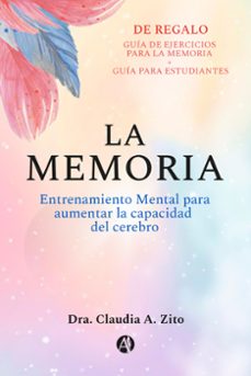la memoria (ebook)-dra. claudia a. zito-9789878735078