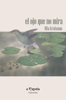 el ojo que no mira (ebook)-rita kratsman-9789878907178