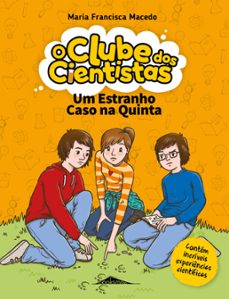 o clube dos cientistas 2: um estranho caso na quinta (ebook)-9789896236878