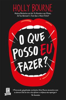 o que posso eu fazer? (ebook)-holly bourne-9789897872778