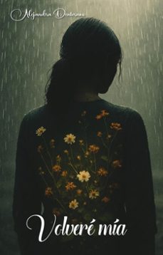 volvere mia (ebook)-alejandra dentesano-9789929724778