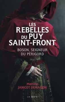 les rebelles du puy saint-front (ebook)-martine janicot demaison-9791035328078