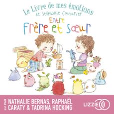 le livre de mes emotions - entre frère et soeur (audiolibro)-stephanie couturier-9791036641978