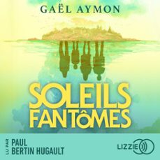 soleils fantomes (audiolibro)-gael aymon-9791036651878