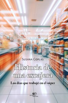historia de una excajera-susana coplas-9791256961078