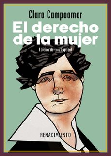 el derecho de la mujer. cuatro conferencias (1922-1939)-clara campoamor-9791387552978