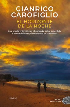 el horizonte de la noche (ebook)-gianrico carofiglio-9791387574178